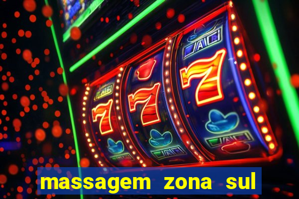 massagem zona sul porto alegre